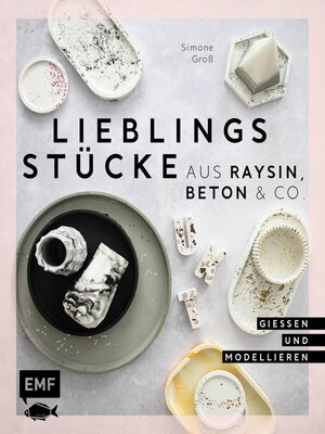 cover image of Lieblingsstücke aus Raysin, Beton & Co.